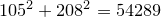 105^2+208^2=54289